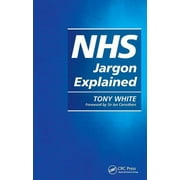 Nhs Jargon Explained (Paperback)