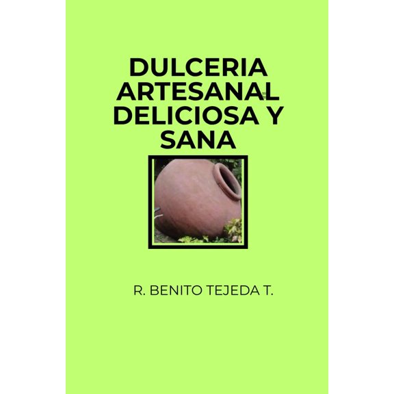 Dulcería Artesanal Deliciosa