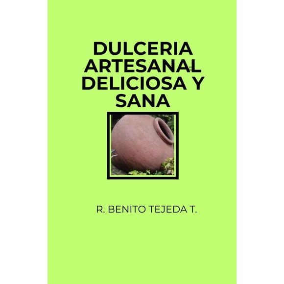 Dulcería Artesanal Deliciosa