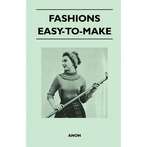 Fashions - Easy-To-Make (Paperback)