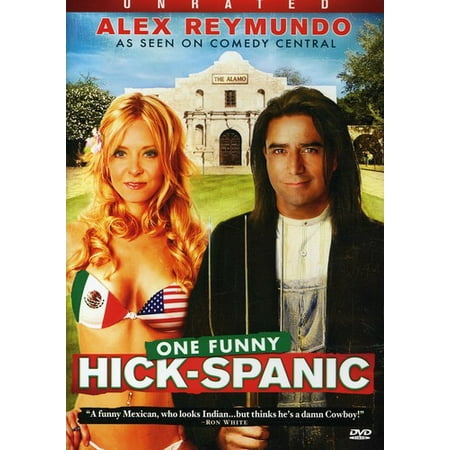 One Funny Hick-Spanic