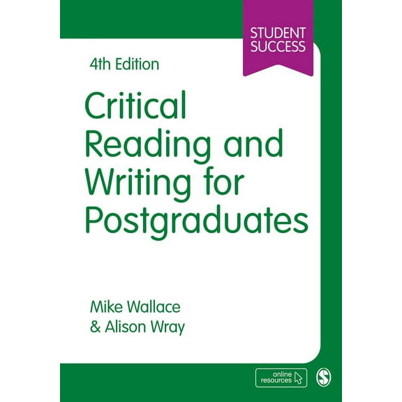 Student Success Critical Reading and Writing for Postgraduates, (Paperback)
