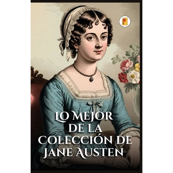 Lo Mejor de la Colección de Jane Austen, (Paperback)