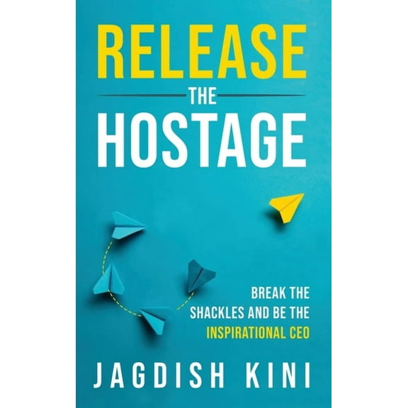 Release The Hostage, (Hardcover)