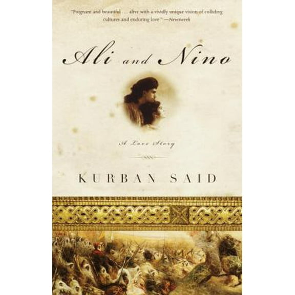 Pre-Owned Ali and Nino: A Love Story (Paperback) 0385720408 9780385720403
