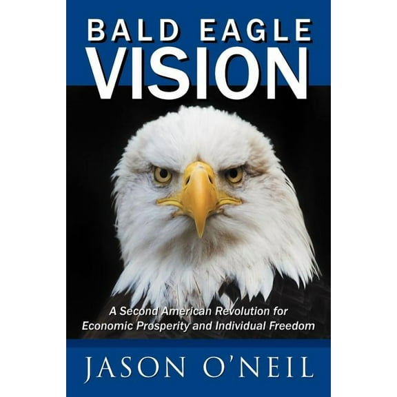 Bald Eagle Vision (Paperback)