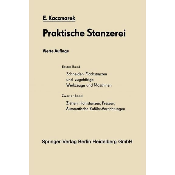 Schneiden, Flachstanzen Und ZugehÃ¶rige Werkzeuge Und Maschinen, (Paperback)