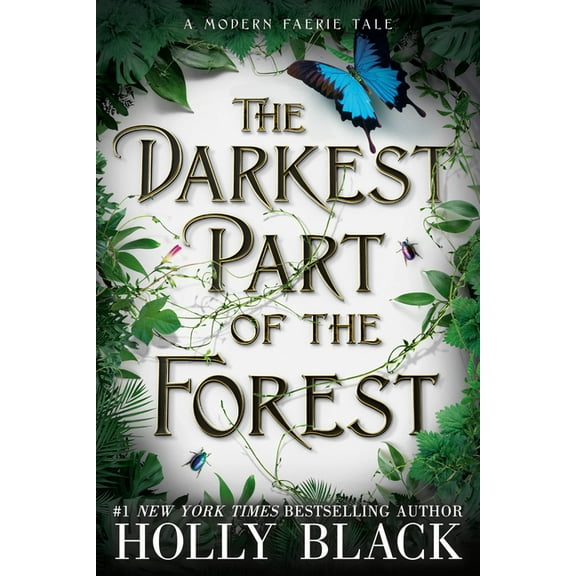 The Darkest Part of the Forest, (Paperback)