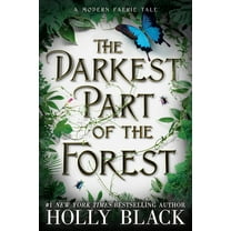 The Darkest Part of the Forest, (Paperback)