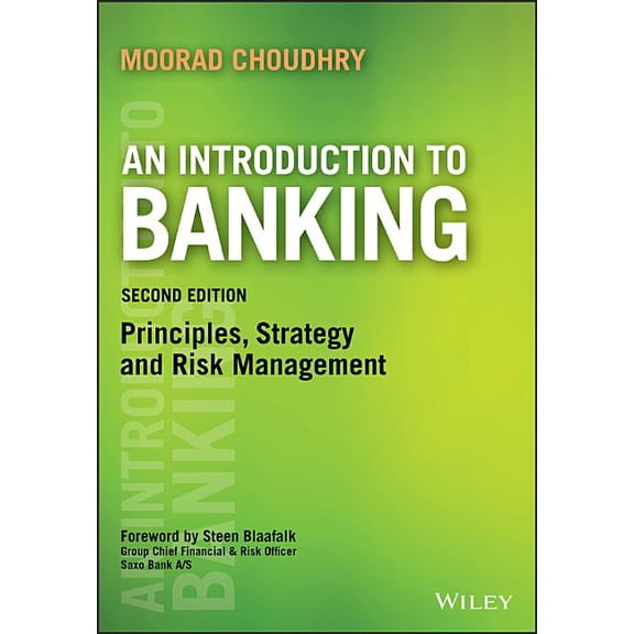 Securities Institute An Introduction to Banking: Principles, Strategy and Risk Management, (Paperback)