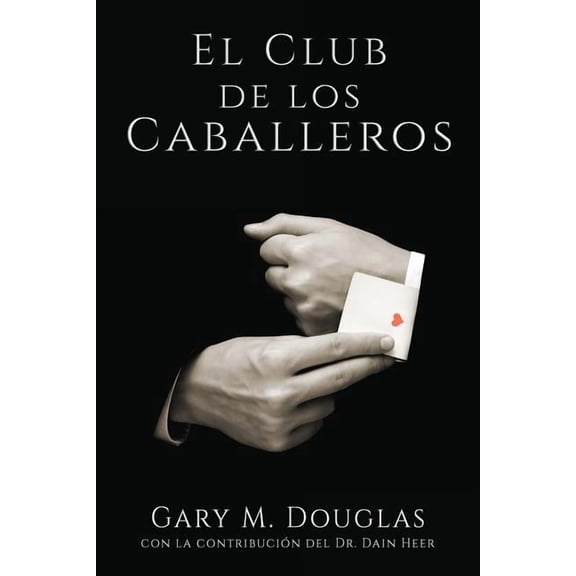 El Club de los Caballeros - The Gentlemen's Club Spanish, (Paperback)
