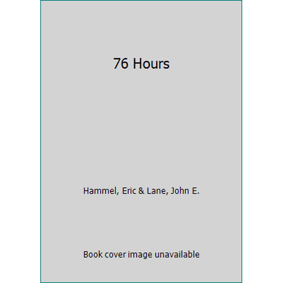 Pre-Owned 76 Hours (Paperback) 0505514648 9780505514646