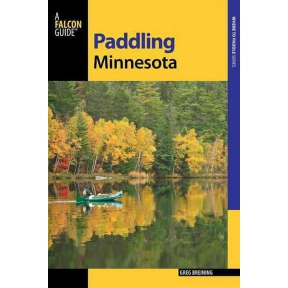 Paddling Series: Paddling Minnesota (Edition 2) (Paperback)