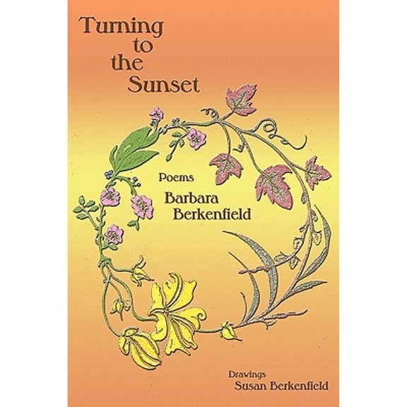 Turning to the Sunset, Poems (Paperback)