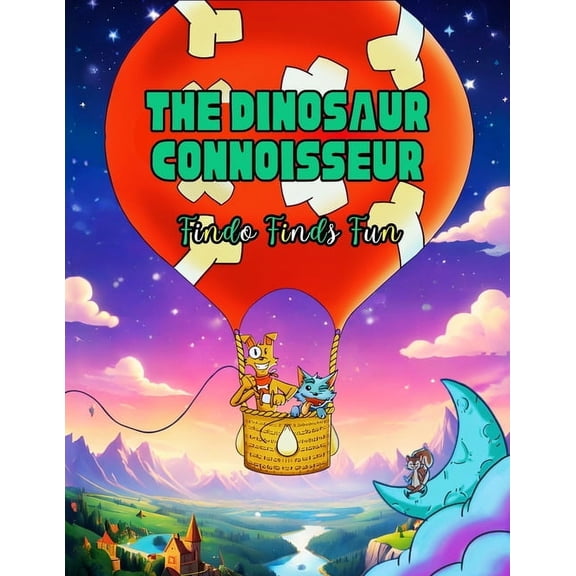 The Dinosaur Connoisseur Findo Finds Fun, Book 2, (Paperback)