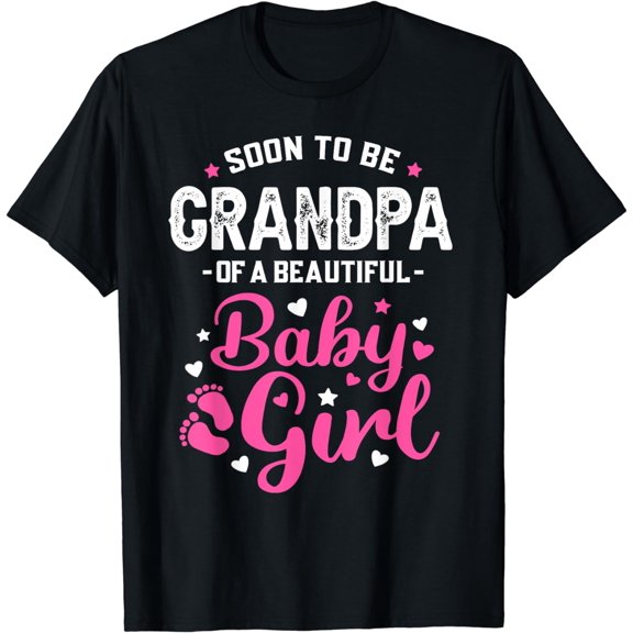 Soon To Be Grandpa Of A Baby Girl Promoted to Grandpa T-Shirt