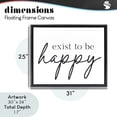 thumbnail image 3 of Exist To Be Happy Black Framed Floater Canvas Wall Art, design by Lettered and Lined, 3 of 10
