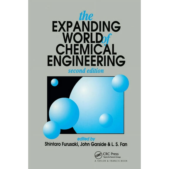 The Expanding World of Chemical Engineering, (Paperback)