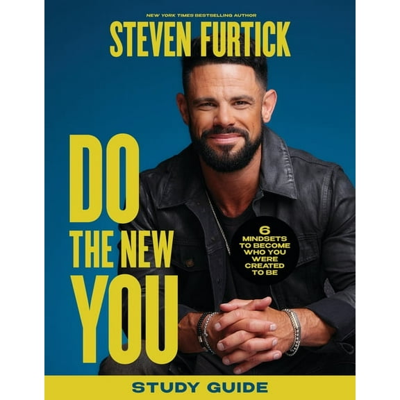 Do the New You Study Guide: 6 Mindsets to Become Who You Were Created to Be, (Paperback)