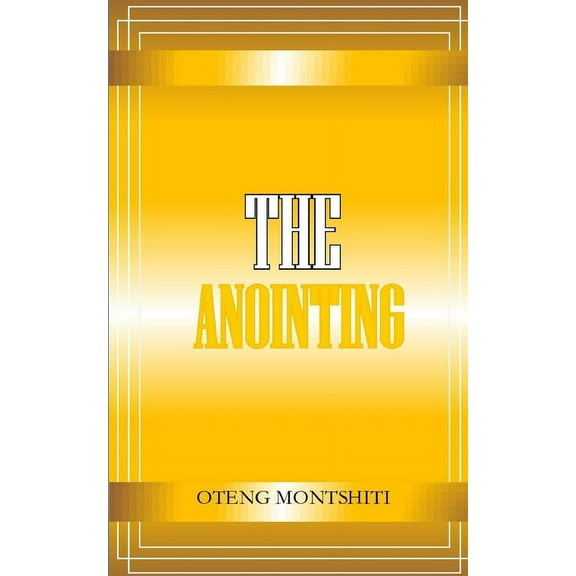 The Anointing, (Paperback)