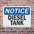 thumbnail image 4 of (2 Pack) Diesel Tank OSHA Notice Sign 18 Inch X 12 Inch Plastic Sign, Weather Resistant, UV Protected for Workplace, Business, and Construction Site, Made in the USA, 4 of 8