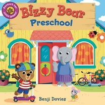 Bizzy Bear Bizzy Bear: Preschool: (Interactive Classroom Board Book for Toddlers - With Sturdy Tabs and Slides to Push and Pull), (Board Book)