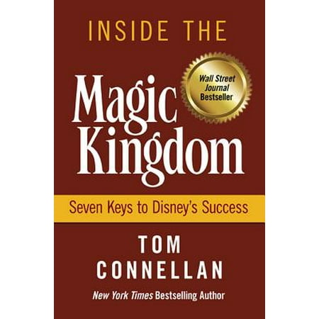 Inside the Magic Kingdom (Best Things In Magic Kingdom)