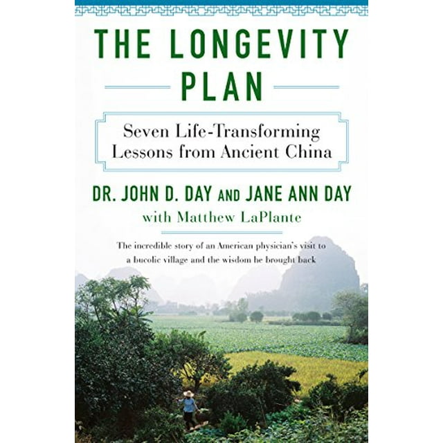 The Longevity Plan: Seven Life-Transforming Lessons from Ancient China