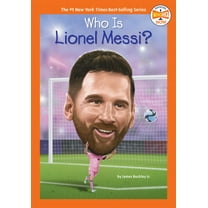 Who HQ Now Who Is Lionel Messi?, (Hardcover)