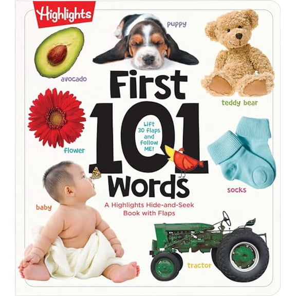 Pre-Owned First 101 Words: A Hidden Pictures Lift-the-Flap Board Book, Learn Animals, Food, Shapes, Colors and Numbers, Interactive First Words Book for Babies and Toddlers (Highlights First 101 Word