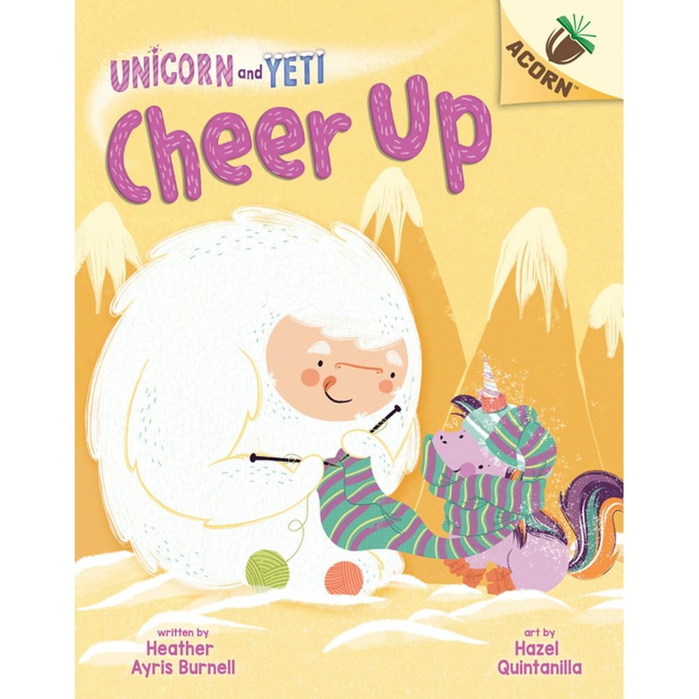 Unicorn And Yeti Cheer Up An Acorn Book 4 Library Ed Hardcover Unicorn and yeti cheer up an acorn book 4 library ed hardcover