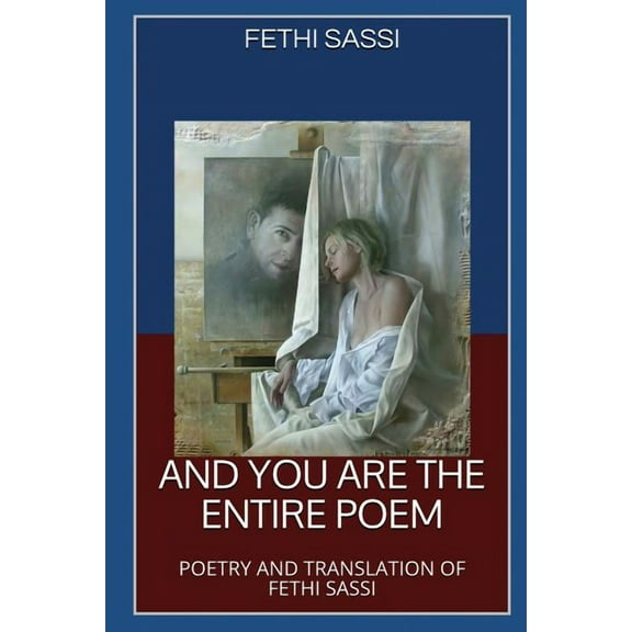 And You Are The Entire Poem, (Paperback)