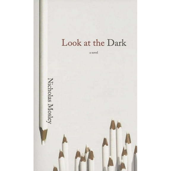 Coleman Dowell British Literature: Look at the Dark (Paperback)