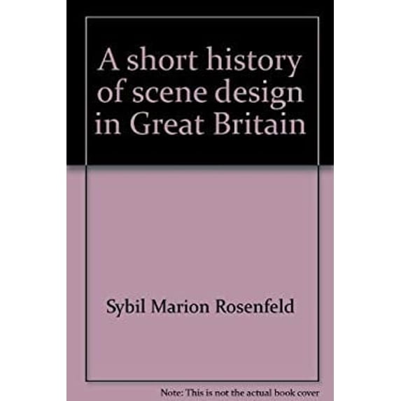 Pre-Owned Short History of Scene Design in Great Britain (Hardcover) 9780874711783