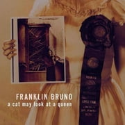 Franklin Bruno - Cat May Look at a Qu - Alternative - CD