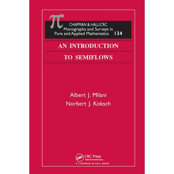 An Introduction to Semiflows, (Paperback)