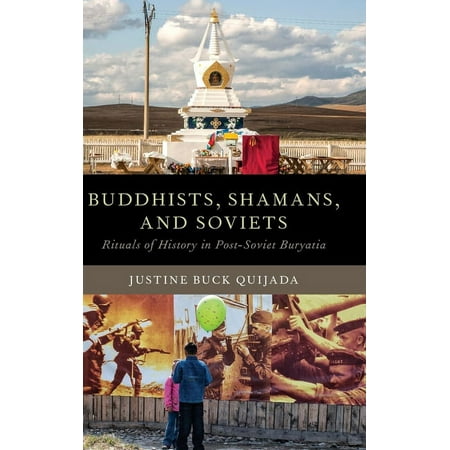 UPC: 9780190916794 | Oxford Ritual Studies: Buddhists Shamans and Soviets: Rituals of History in Post-Soviet Buryatia (Hardcover)