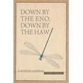 thumbnail image 1 of Pre-Owned Down by the Eno Down by the Ha (Paperback) 0881467219 9780881467215, 1 of 1