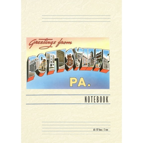 Vintage Lined Notebook Greetings from Pottsville, Pennsylvania, (Paperback)
