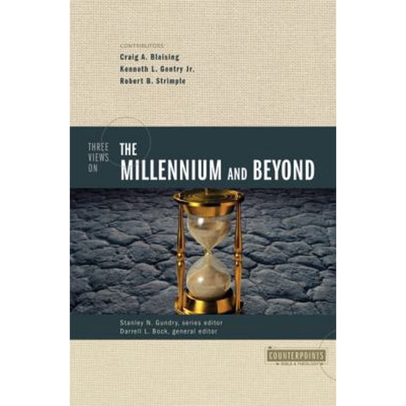 Pre-Owned Three Views on the Millennium and Beyond (Paperback) 0310201438 9780310201434