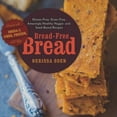 thumbnail image 2 of Bread-Free Bread: Amazingly Healthy Gluten-Free, Grain-Free Breads, Muffins, Cookies and More, 2 of 2