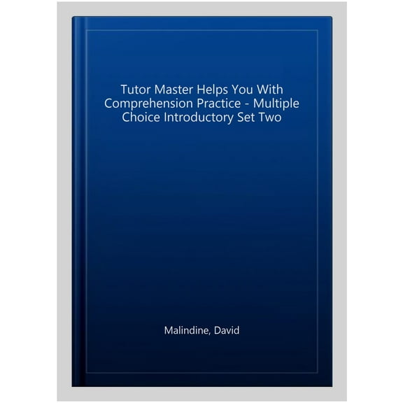 Tutor Master Helps You With Comprehension Practice - Multipl