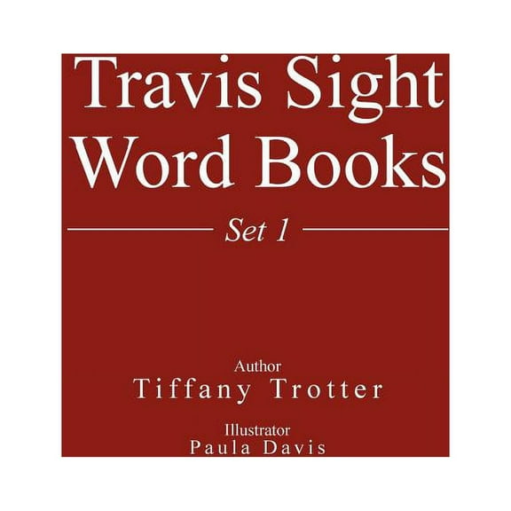 Travis Sight Word Books: Set 1, (Paperback)