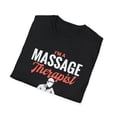 thumbnail image 4 of I'm A Massage Therapist Masseuse Massage Lover Shirt, 4 of 4