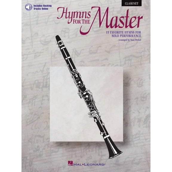 Hymns for the Master - Clarinet (Book/Online Audio), (Paperback)