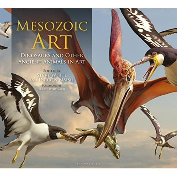 Pre-Owned Mesozoic Art: Dinosaurs and Other Ancient Animals in Art, 9781399401364, 139940136X, Hardcover,