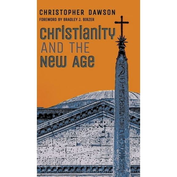 Christianity and the New Age, (Hardcover)