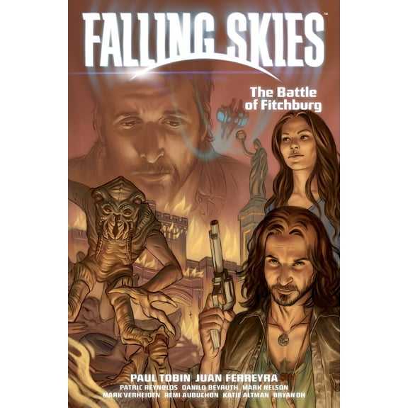 Falling Skies Volume 2: The Battle of Fitchburg