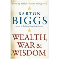 Wealth, War, and Wisdom