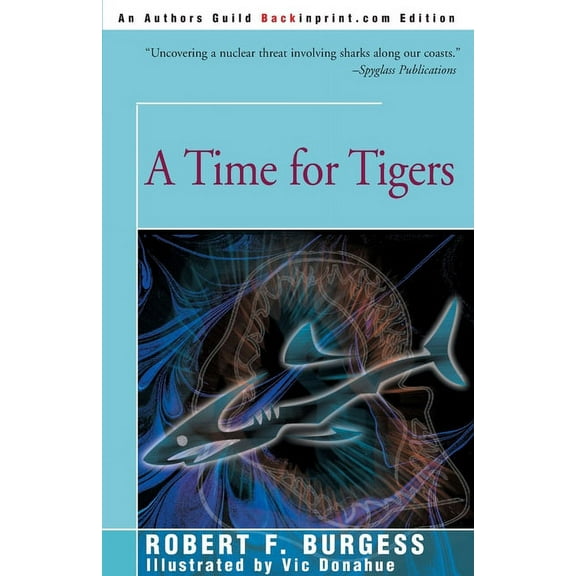 A Time for Tigers